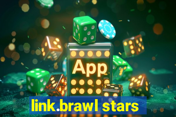link.brawl stars
